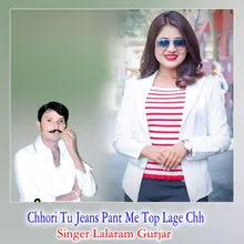 Chhori Tu Jeans Pant Me Top Lage Chh